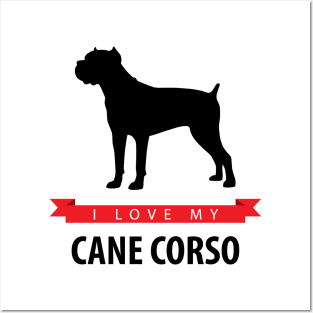 I Love My Cane Corso Posters and Art